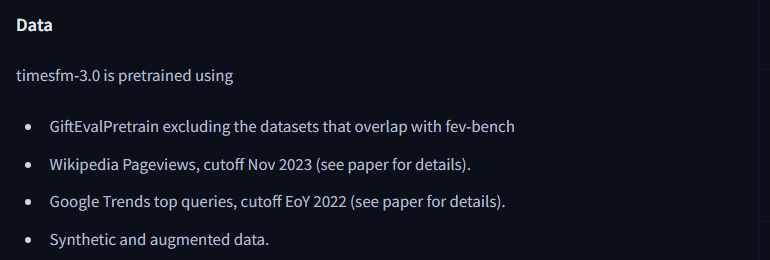 The Data section of the TimesFM 3.0 model card, listing four pretraining sources: GiftEvalPretrain excluding the datasets that overlap with fev-bench, Wikipedia Pageviews with a November 2023 cutoff, Google Trends top queries with an end of 2022 cutoff, and synthetic and augmented data.